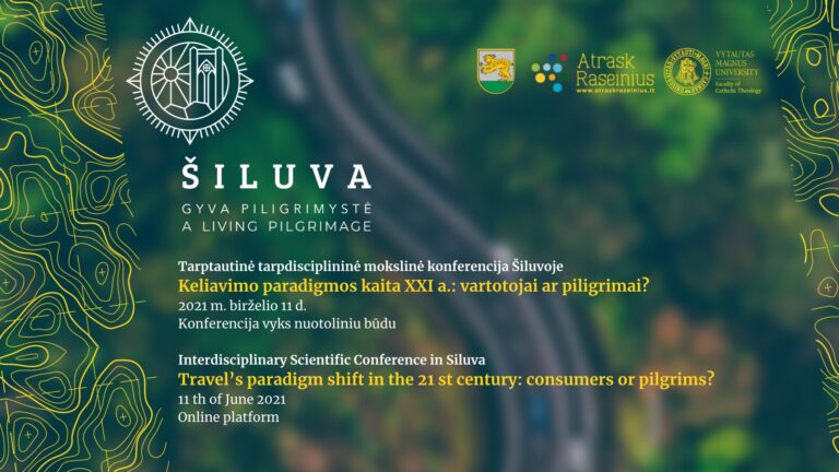 Mokslinė konferencija „Keliavimo paradigmos kaita XXI a.: vartotojai ar piligrimai?“